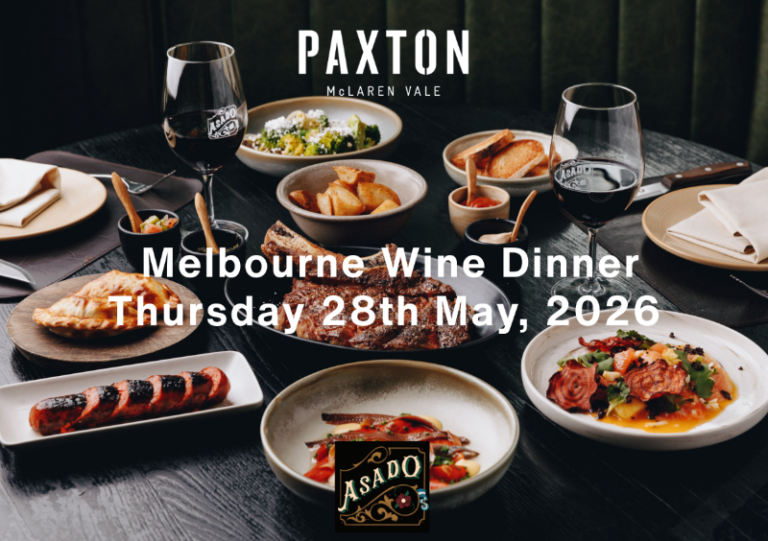 An intimate evening of Argentinian fire cooking paired with Paxton Wines — one night only at Asado, Southbank.